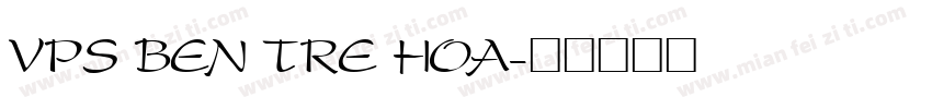 VPS Ben Tre Hoa字体转换